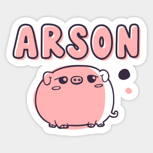 arson piggy Sticker